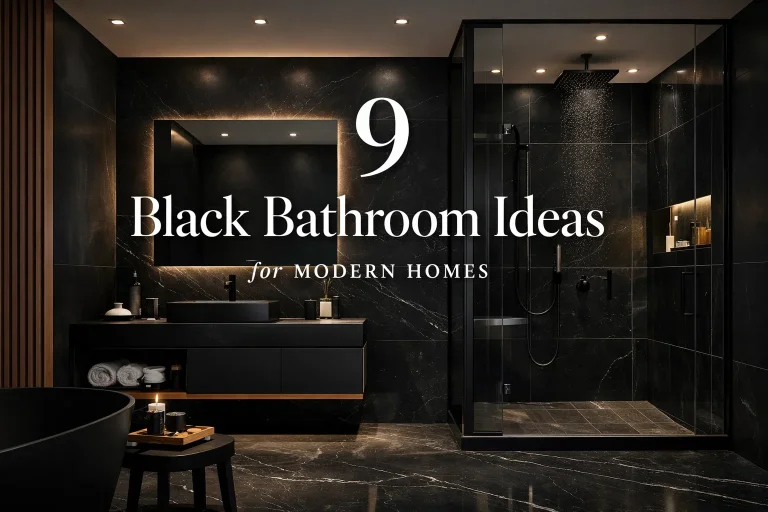 9 Black Bathroom Ideas for Bold Looks 2026